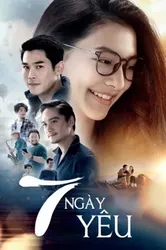 7 Ngày Yêu (7 Ngày Yêu) [2018]