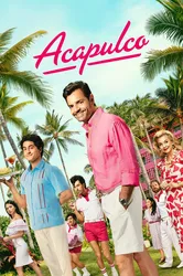 Acapulco (Phần 3) (Acapulco (Phần 3)) [2024]