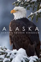 Alaska: Vương Quốc Băng Giá (Alaska: Vương Quốc Băng Giá) [2015]