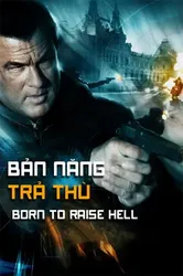 Bản Năng Trả Thù (Bản Năng Trả Thù) [2010]