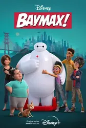 Baymax (Phần 1) (Baymax (Phần 1)) [2022]