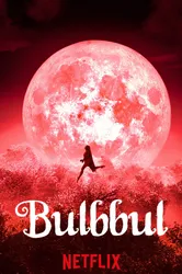 Bulbbul (Bulbbul) [2020]