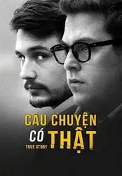 Câu Chuyện Có Thật (Câu Chuyện Có Thật) [2015]