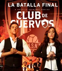 Câu lạc bộ Cuervos (Phần 4) (Câu lạc bộ Cuervos (Phần 4)) [2019]