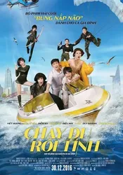 Chạy Đi Rồi Tính (Chạy Đi Rồi Tính) [2016]