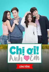 Chị Ơi Anh Yêu Em (Chị Ơi Anh Yêu Em) [2016]