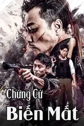 Chứng Cứ Biến Mất (Chứng Cứ Biến Mất) [2019]