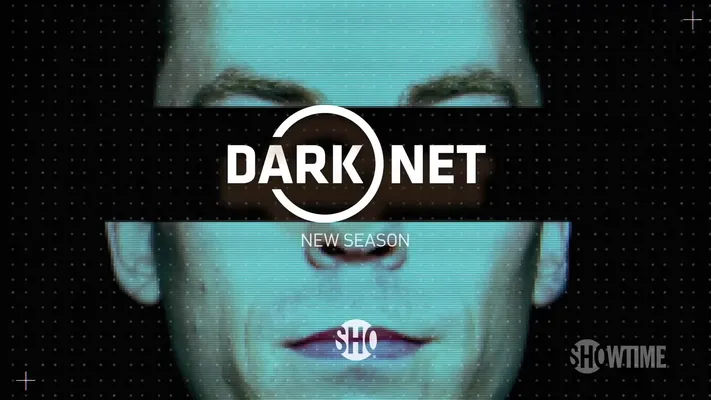 Dark Net S2