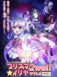 Fate/kaleid liner Thiếu nữ ma pháp - Illya 2wei (Fate/kaleid liner Thiếu nữ ma pháp - Illya 2wei) [2014]