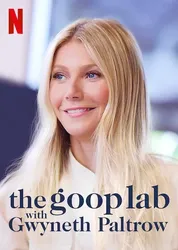 Gwyneth Paltrow: Lối sống goop (Gwyneth Paltrow: Lối sống goop) [2020]