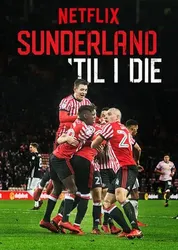 Mãi mãi đội Sunderland (Phần 1) (Mãi mãi đội Sunderland (Phần 1)) [2018]