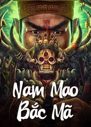 Nam Mao Bắc Mã (Nam Mao Bắc Mã) [2023]