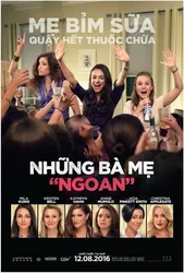 Những bà mẹ ngoan (Những bà mẹ ngoan) [2016]