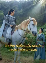 Phong Thần Diễn Nghĩa: Trảm Tiên Phi Đao (Phong Thần Diễn Nghĩa: Trảm Tiên Phi Đao) [2023]