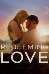 Redeeming Love (Redeeming Love) [2022]