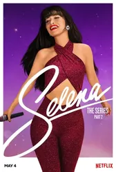 Selena (Phần 2) (Selena (Phần 2)) [2020]