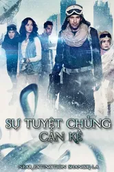 Sự Tuyệt Chủng Cận Kề (Sự Tuyệt Chủng Cận Kề) [2018]