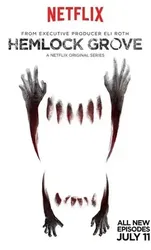 Thị Trấn Hemlock Grove (Phần 2) (Thị Trấn Hemlock Grove (Phần 2)) [2014]