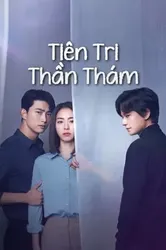 Tiên Tri Thần Thám (Tiên Tri Thần Thám) [2020]