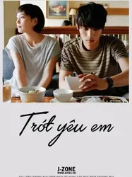 Trót Yêu Em (Trót Yêu Em) [2015]