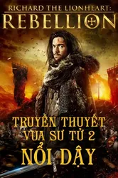 Truyền Thuyết Vua Sư Tử 2: Nổi Dậy (Truyền Thuyết Vua Sư Tử 2: Nổi Dậy) [2015]