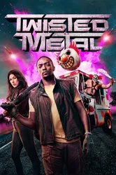 Twisted Metal (Twisted Metal) [2023]