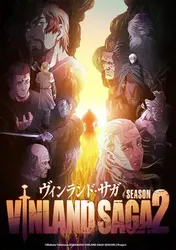 VINLAND SAGA: Bản hùng ca Viking (Phần 2) (VINLAND SAGA: Bản hùng ca Viking (Phần 2)) [2023]