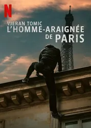 Vjeran Tomic: Người nhện Paris (Vjeran Tomic: Người nhện Paris) [2023]